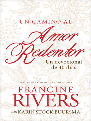 cover image of Un camino al amor redentor